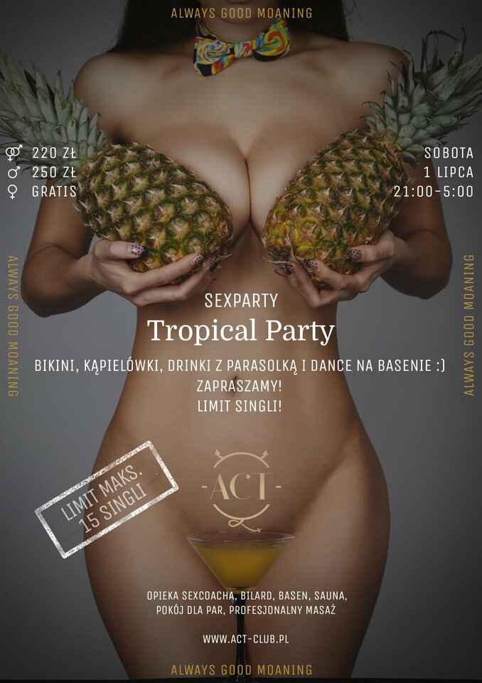 1 LIPCA - Tropical Party - SexParty - ACTSwingersClubWarszawa