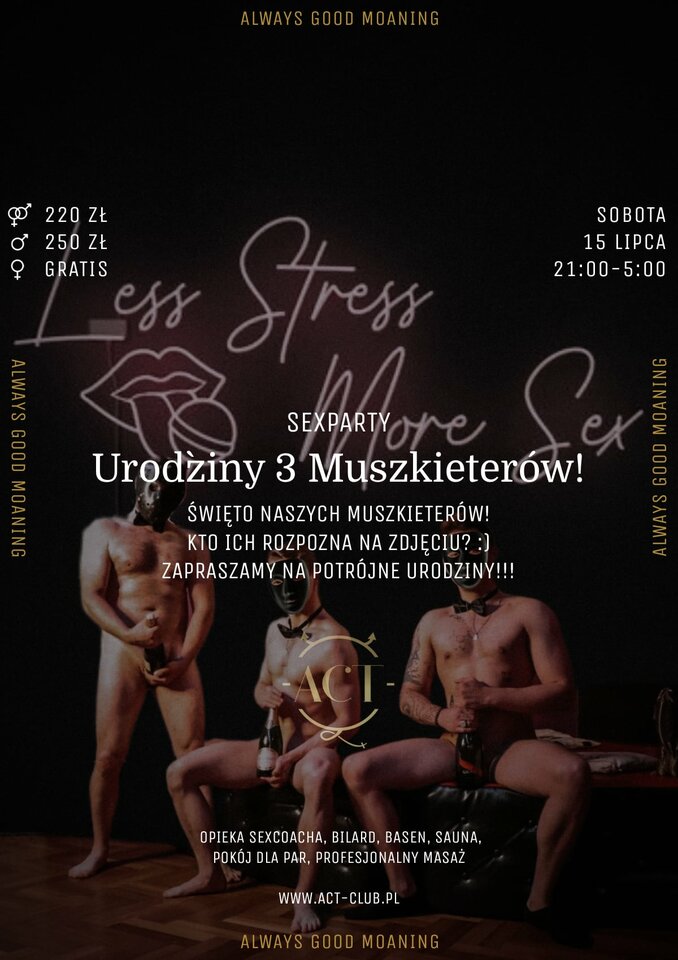 15 LIPCA - Urodziny 3 Muszkieterów - SexParty - ACTSwingersClubWarszawa