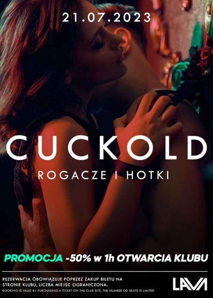 21.07.23R | CUCKOLD - ROGACZE I HOTKI | 20:00 - 04:00 - LavaClub