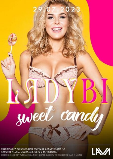 29.07.2023r. SOBOTA - LADY BI SWEET CANDY - 20:00 - 04:00 - LavaClub