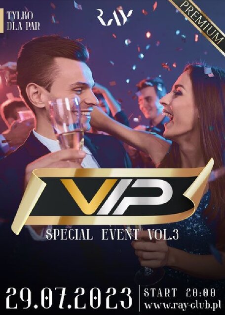 29.07.2023r SOBOTA - SPECIAL EVENT VOL. 3 - 20:00-04:00 - RayClub
