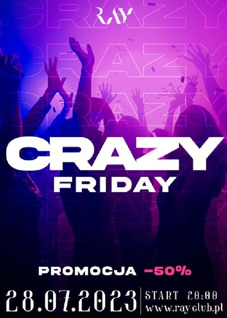 28.07.2023r PIĄTEK - CRAZY FRIDAY -50% - SEX PARTY + KARAOKE - - RayClub