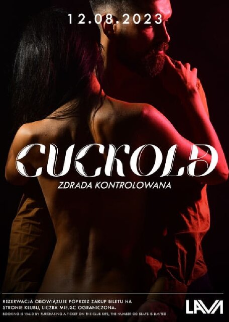 12.08.2023r. SOBOTA - CUCKOLD - ZDRADA KONTROLOWANA - 20:00 - 04 - LavaClub