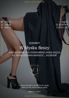 25 SIERPNIA - W błysku fleszy - SexParty