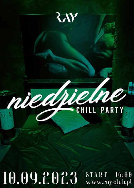 10.09.2023r. NIEDZIELNE CHILL SEX PARTY - 16:00-22:00 - RayClub