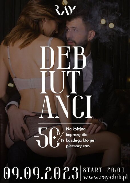 09.09.2023r. SOBOTA - DEBIUTANCI - SEX PARTY - 20:00-04:00 - RayClub