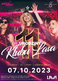 07.10.2023r. SOBOTA ★11 URODZINY KLUBU LAVA ★ 20:00 - 04:00