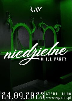 24.09.2023r. NIEDZIELNE CHILL SEX PARTY - 16:00-22:00
