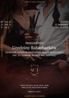23 WRZEŚNIA - Urodziny Rabarbarków - SwingersParty