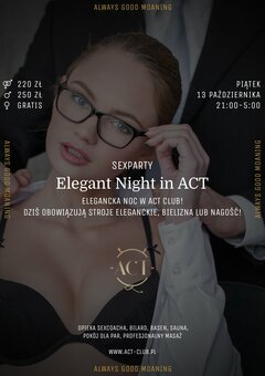 13 PAŹDZIERNIKA - Elegant Night in ACT - SexParty