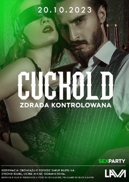 20.10.2023r. PIĄTEK - CUCKOLD - ZDRADA KONTROLOWANA - 20:00 - 0 - LavaClub