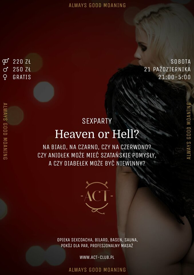 21 PAŹDZIERNIKA - Heaven or Hell  - SexParty - ACTSwingersClubWarszawa