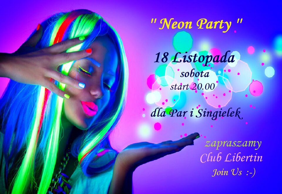 18 listopada Neon Party.jpg - CLUBLIBERTIN