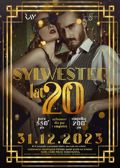 31.12.2023r. NIEDZIELA ★ SYLWESTER W STYLU ZŁOTYCH LAT 20 ★ - RayClub
