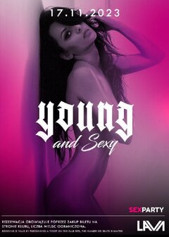 17.11.2023r. PIĄTEK - YOUNG&SEXY - PROMOCJA -50% DO 21:00 - 20: