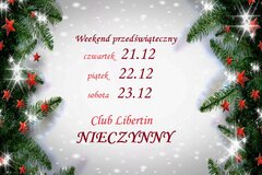 21  22  23  grudnia Club Libertin NIECZYNNY.jpg
