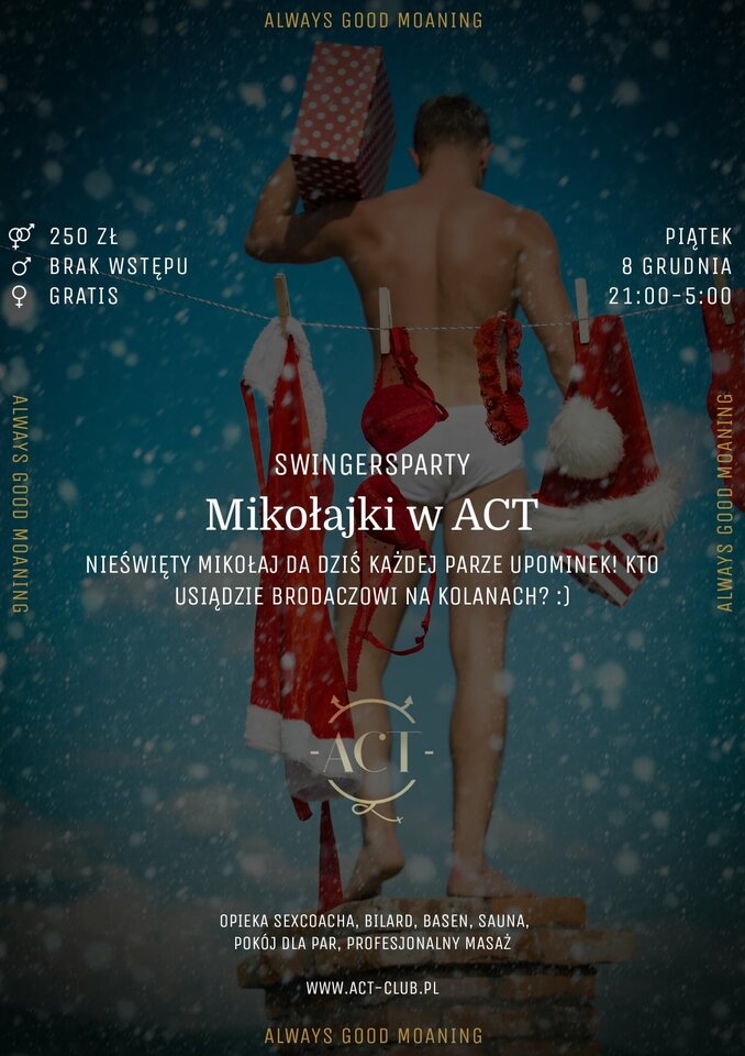 8 GRUDNIA - Mikołajki w ACT - SwingersParty - ACTSwingersClubWarszawa