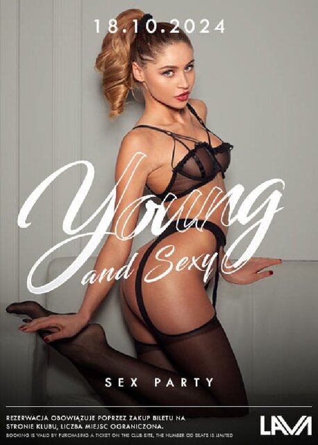 18.10.2024r. PIĄTEK - YOUNG&SEXY - PROMOCJA -50% DLA OSÓB DO 4 - LavaClub