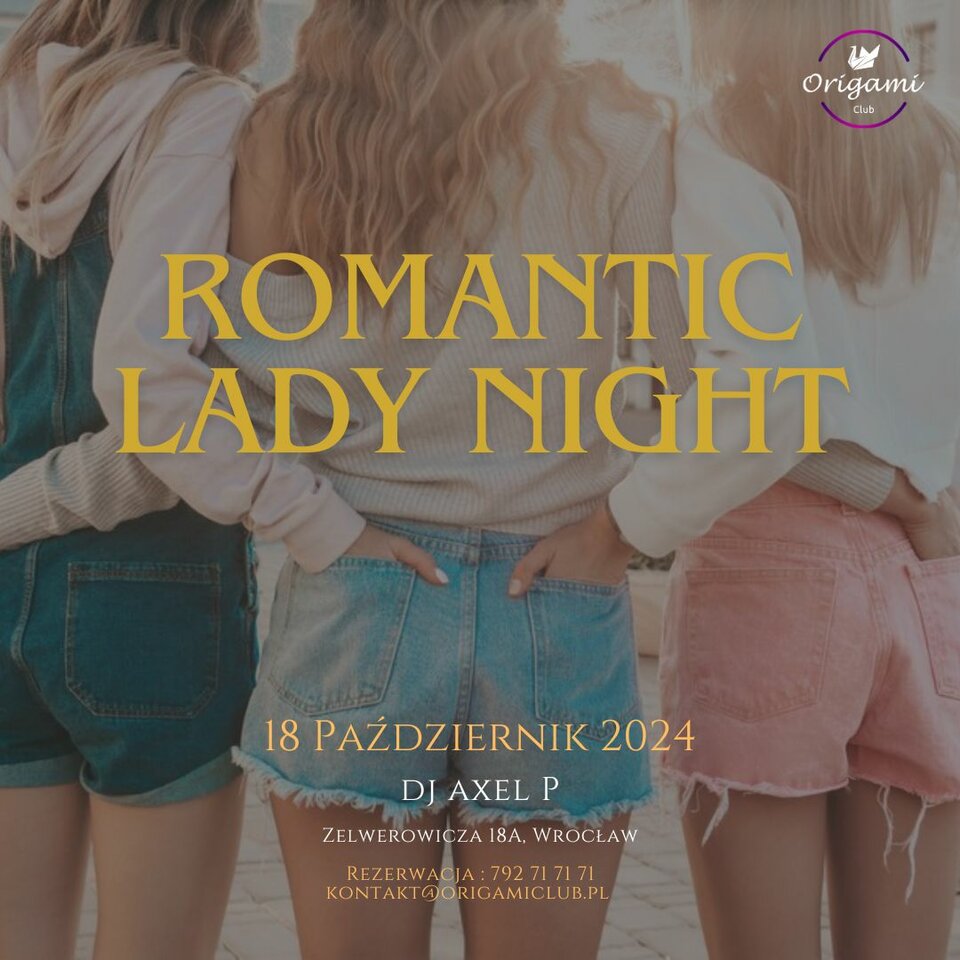 Romantic Lady Night - Origamiclub