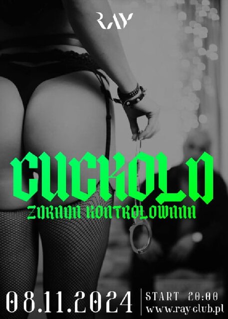 08.11.2024r. PIĄTEK - CUCKOLD ZDRADA KONTROLOWANA SEX PARTY - 2 - RayClub