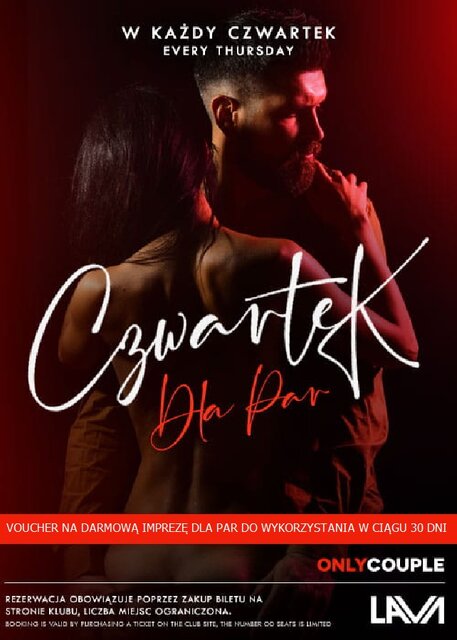 CZWARTKOWA IMPREZA DLA PAR - 19:00 - 01:00 - LavaClub