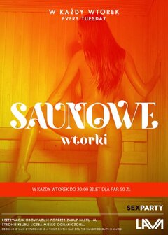 WTORKOWE SAUNOWANIE - 19:00 - 1:00 - PROMOCJA NA