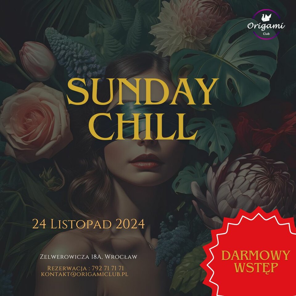 24.11. SUNDAY CHILL - Origamiclub