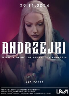 29.11.2024r. PIĄTEK - ANDRZEJKI SEX PARTY - 20:00 - 04:00