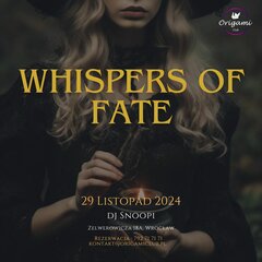29.11 Whispers of Fate